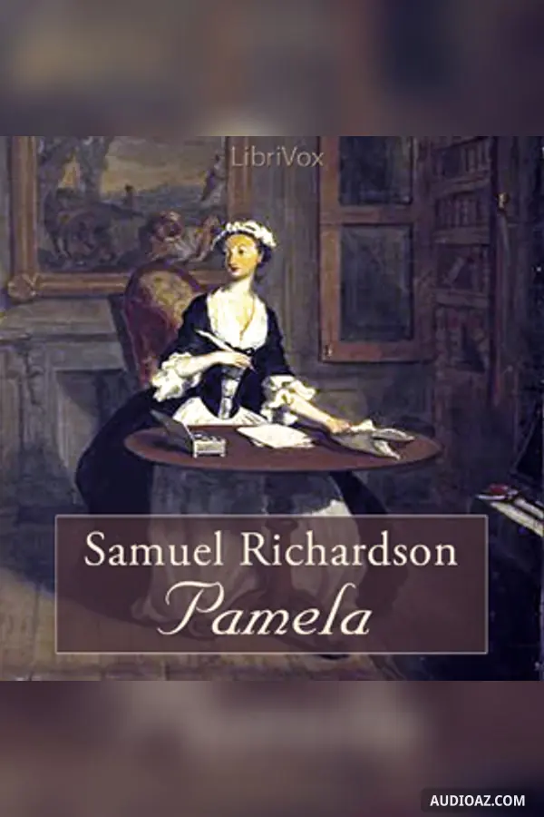 Pamela, or Virtue Rewarded