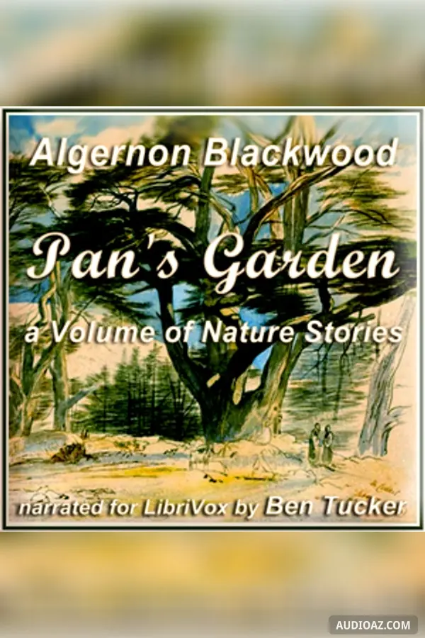 Pan's Garden, a Volume of Nature Stories