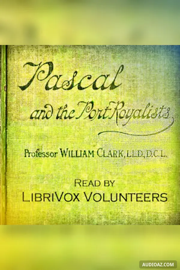 Pascal and the Port Royalists