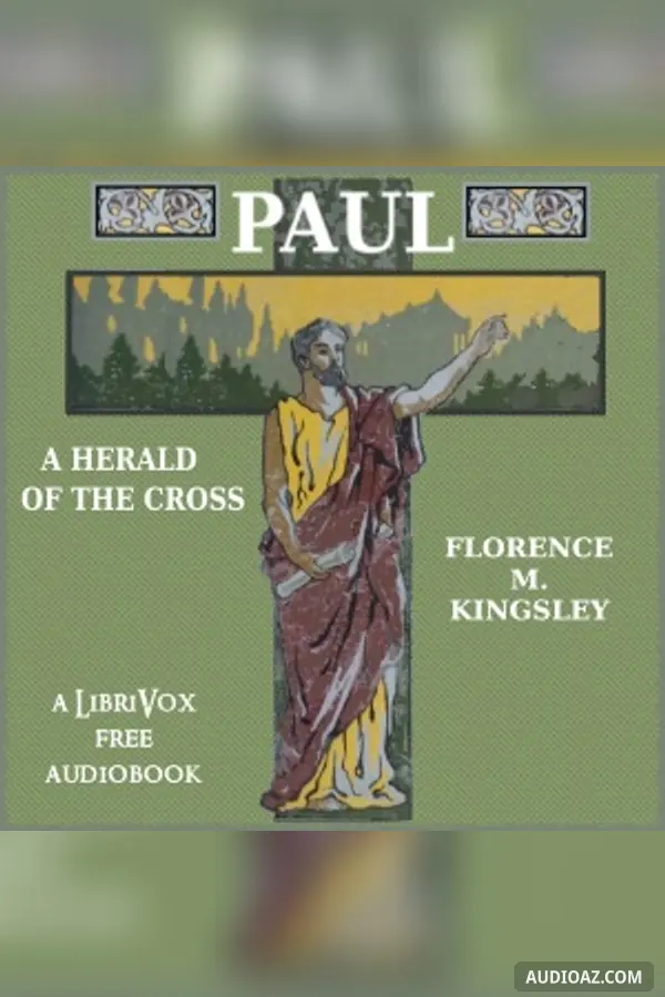Paul: A Herald of the Cross