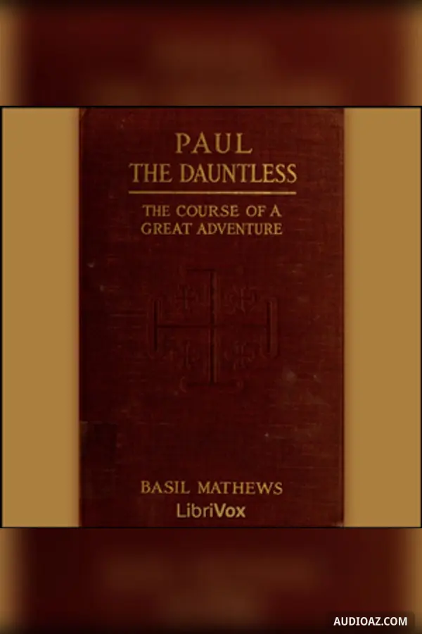 Paul the Dauntless