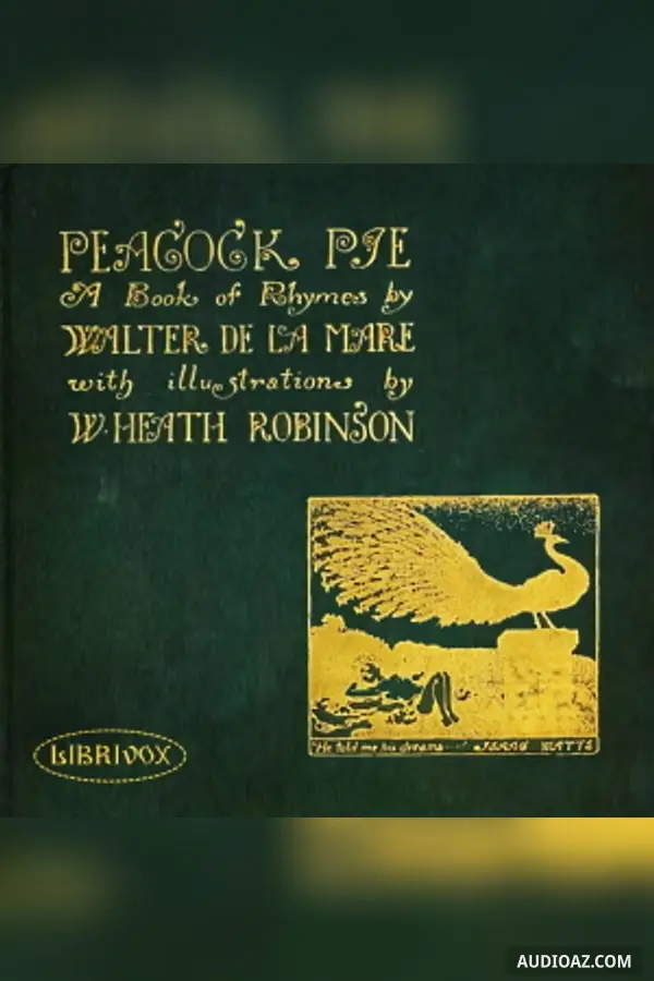 Peacock Pie: A Book of Rhymes