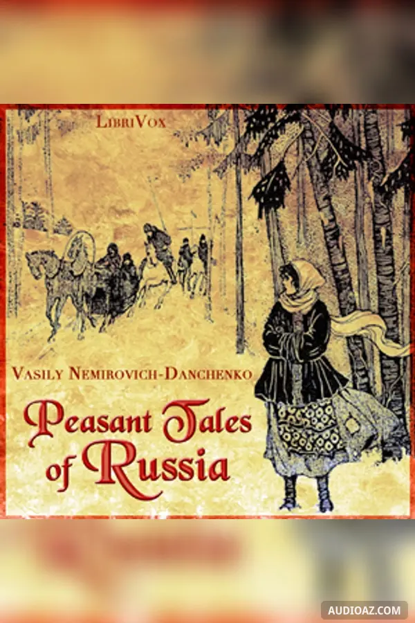 Peasant Tales of Russia