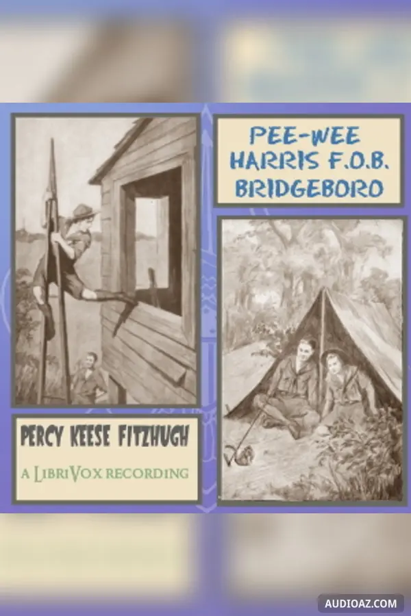 Pee-wee Harris F. O. B. Bridgeboro