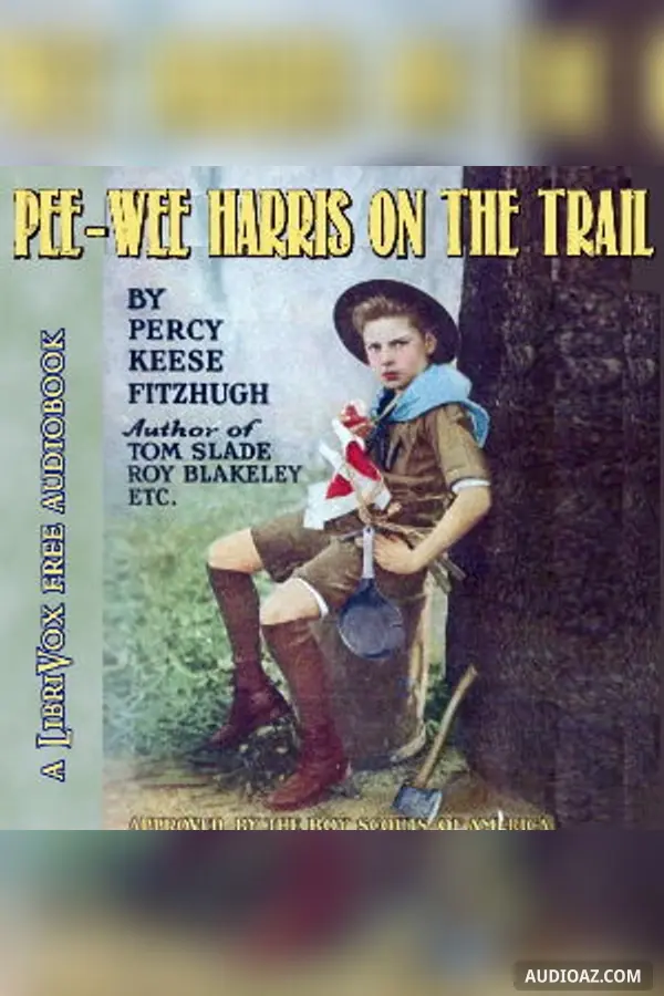 Pee-Wee Harris on the Trail