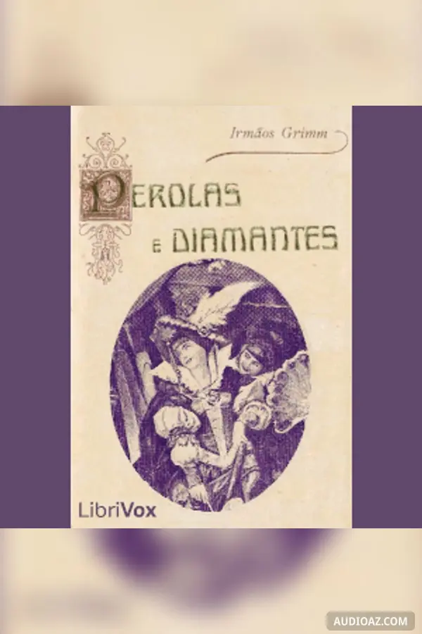 Pérolas E Diamantes - Contos Infantis