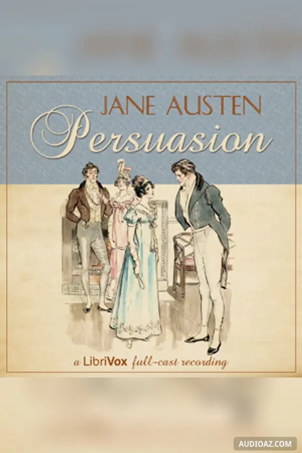 Persuasion (version 6 dramatic reading)