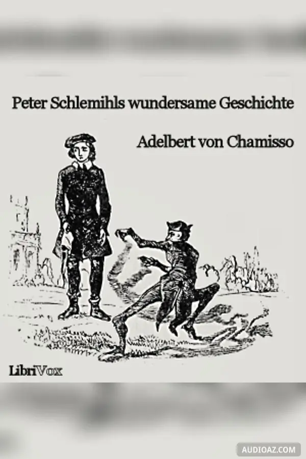 Peter Schlemihls wundersame Geschichte