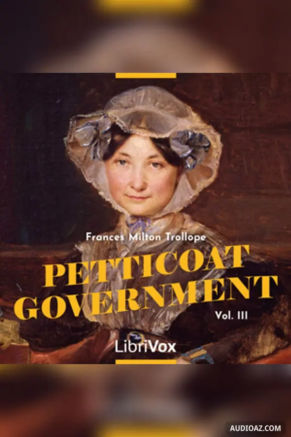 Petticoat Government, Volume 3