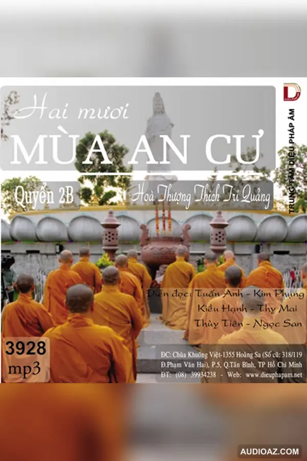 20 Mùa An Cư Quyển 2B - HT Trí Quảng - HT Thích Trí Quảng - Audio Phật Pháp