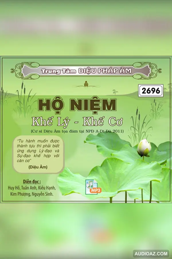 48 Tọa Đàm Khế Lý Khế Cơ (Sơ Suất Khi Hộ Niệm) - CS Diệu Âm 128kbps - CS Diệu Âm - Audio Phật Pháp