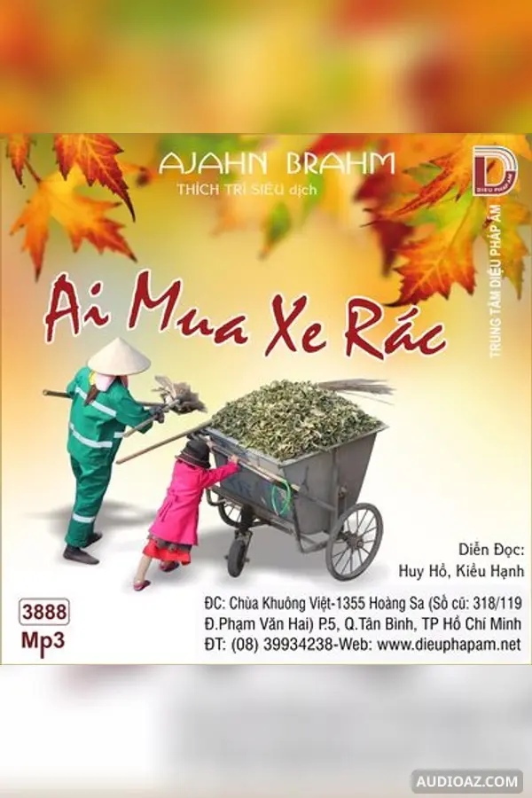 Ai Mua Xe Rác - HT Ajahn Brahm - Loại Khác - Audio Phật Pháp