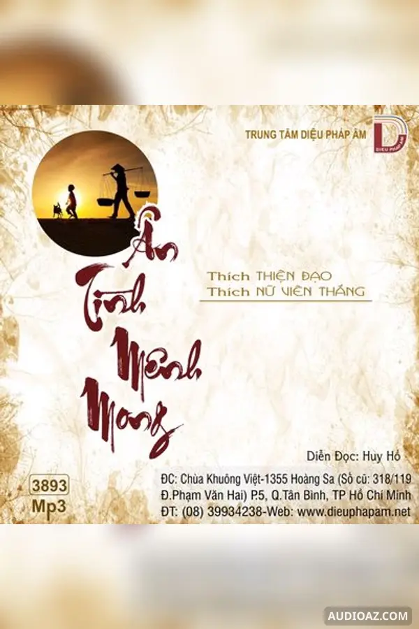 Ân Tình Mênh Mông - Thích Thiện Đạo Và Thích Nữ Viên Thắng - Loại Khác - Audio Phật Pháp