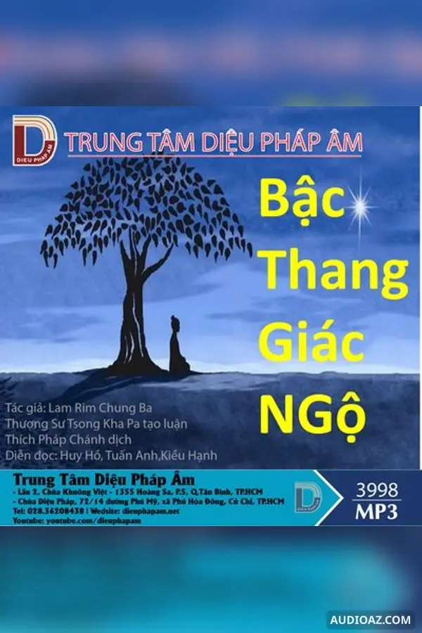 Bậc Thang Giác Ngộ - Tsongkhapa - Loại Khác - Audio Phật Pháp