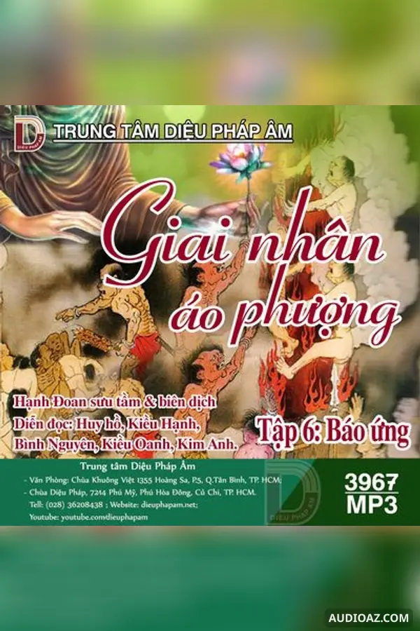 Báo Ứng Tập 6 - Giai Nhân Áo Phượng - Loại Khác - Audio Phật Pháp
