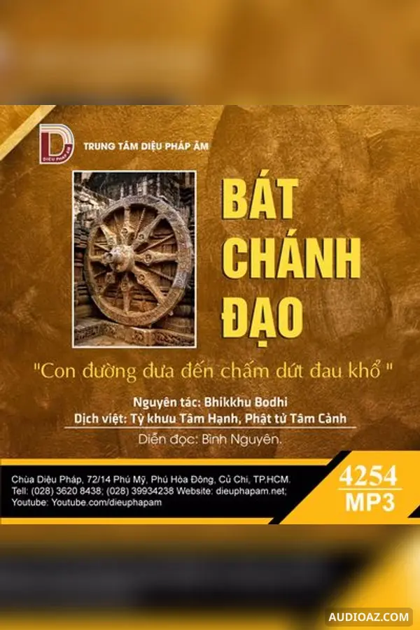 Bát Chánh Đạo - Bhikkhu Bodhi - Loại Khác - Audio Phật Pháp