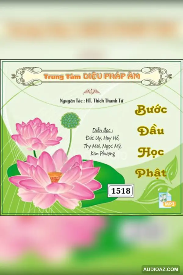 Bước Đầu Học Phật 128kbps - HT Thiền Sư Thích Thanh Từ - Audio Phật Pháp