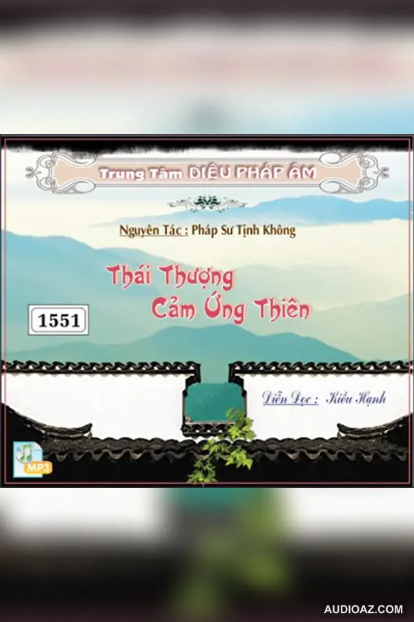 Cảm Ứng Thiên - HT Tịnh Không (DPA) 128kbps - PS Tịnh Không - Audio Phật Pháp