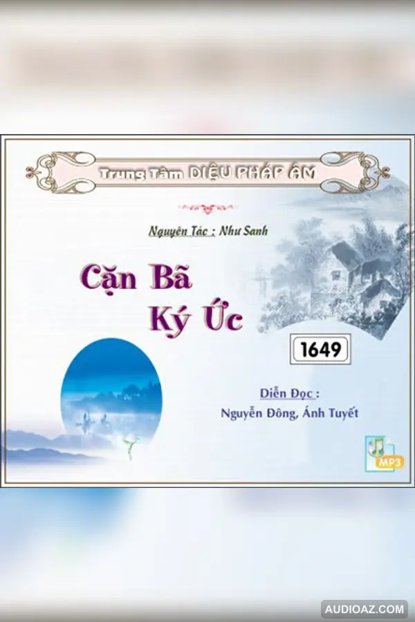 Cặn Bã Ký Ức - Như Sanh tập 1 - Loại Khác - Audio Phật Pháp