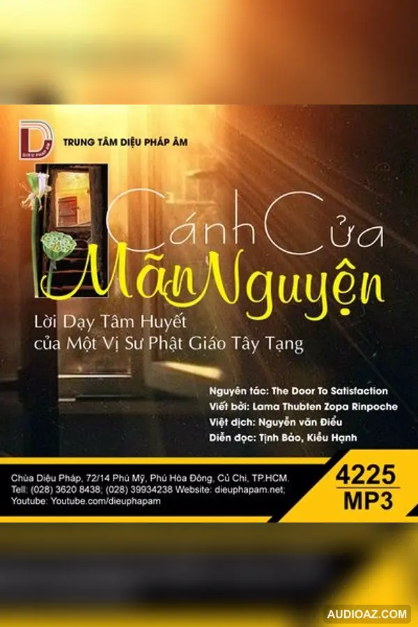 Cánh Cửa Mãn Nguyện - Lama Thupten Zopa Rinpoche - Loại Khác - Audio Phật Pháp