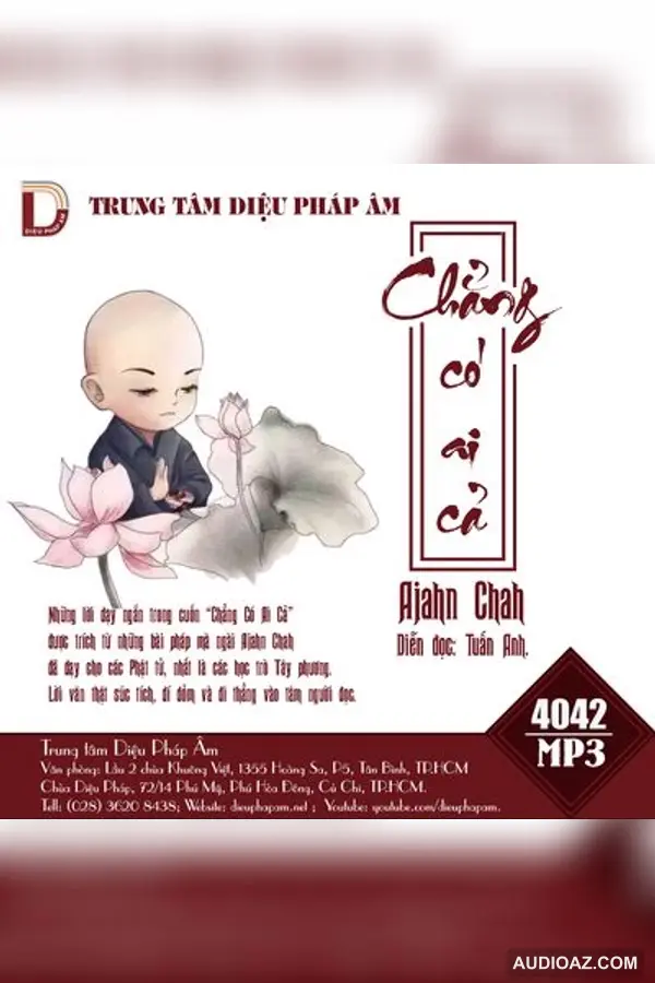 Chẳng Có Ai Cả - Thiền Sư Ajahn Chah - Audio Phật Pháp