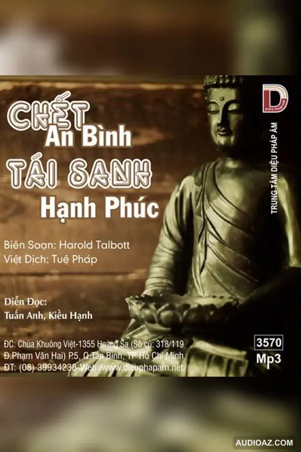 Chết An Bình Tái Sinh Hạnh Phúc - Tulku Thondup - Loại Khác - Audio Phật Pháp