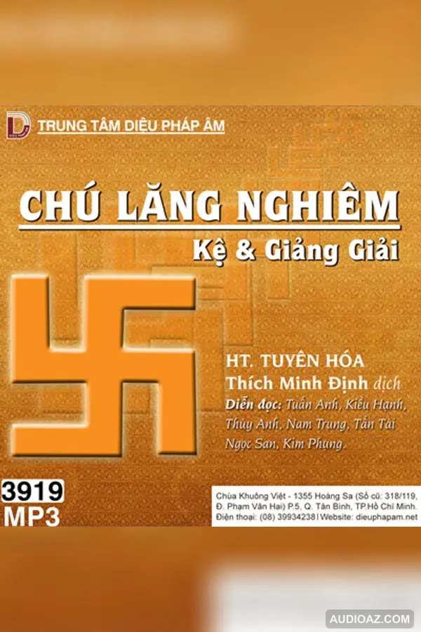 Chú Lăng Nghiêm tập cuối - HT Tuyên Hóa 32kbps - DPA đọc - HT Tuyên Hóa - Audio Phật Pháp