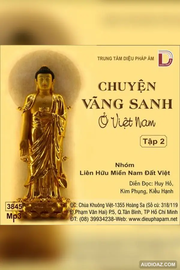 Chuyện Vãng Sanh Ở Việt Nam tập 2 - Audio Phật Pháp