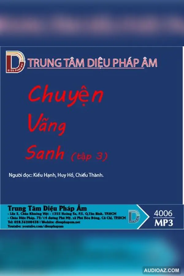 Chuyện Vãng Sanh Tập 3 - Audio Phật Pháp