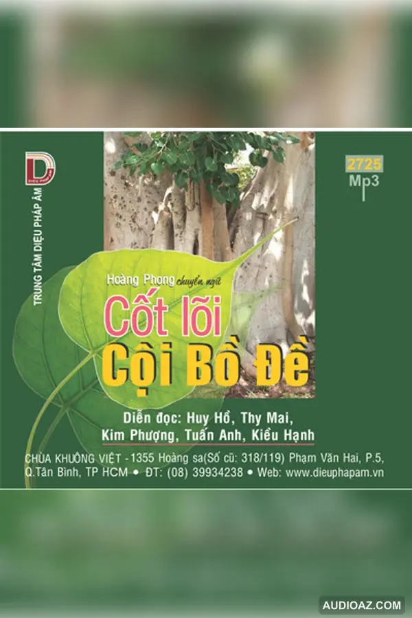 Cốt Lõi Của Cội Bồ Đề - Buddhadasa Bhikkhu - Loại Khác - Audio Phật Pháp