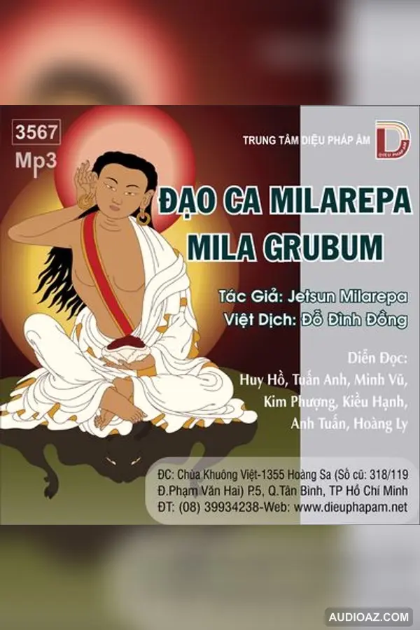 Đạo Ca Milarepa - Mila Grubum - Loại Khác - Audio Phật Pháp