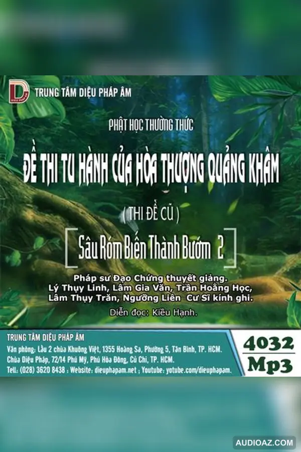 Đề Thi Tu Hành Của HT Quảng Khâm - PS Đạo Chứng (BS Quách Huệ Trân) - Audio Phật Pháp