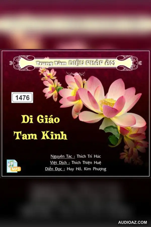 Di Giáo Tam Kinh - Loại Khác - Audio Phật Pháp