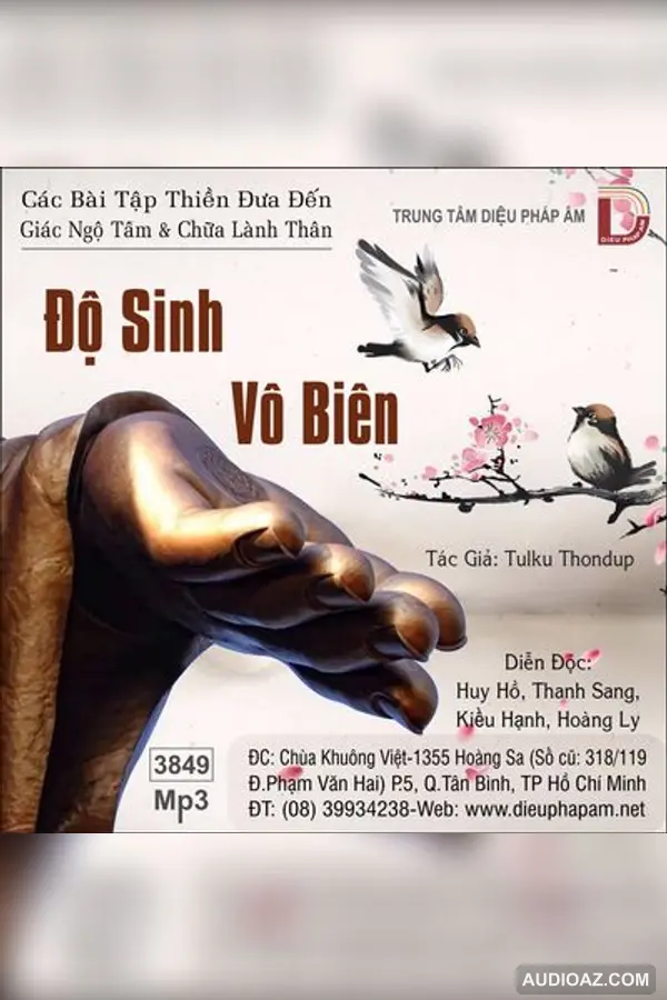 Độ Sinh Vô Biên - Tulku Thondup - Loại Khác - Audio Phật Pháp
