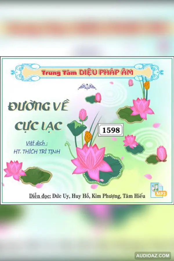 Đường Về Cực Lạc - DPA đọc 128kbps - Audio Phật Pháp