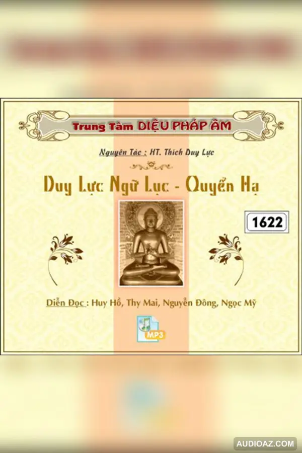 Duy Lực Ngữ Lục - Quyển Hạ - HT Thiền Sư Thích Duy Lực - Audio Phật Pháp
