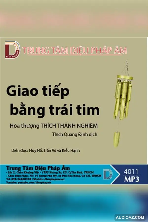 Giao Tiếp Bằng Trái Tim - HT Thích Thánh Nghiêm - Loại Khác - Audio Phật Pháp