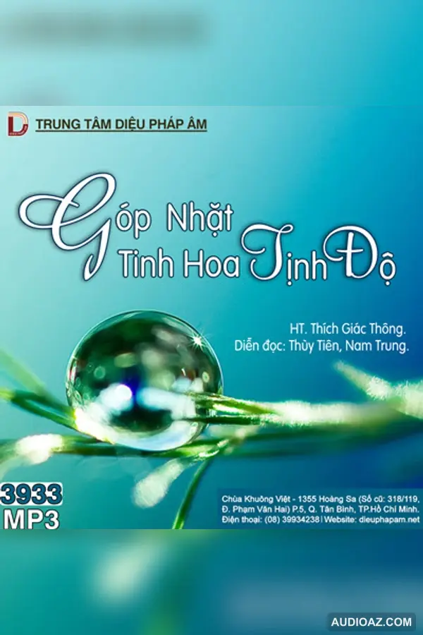 Góp Nhặt Tinh Hoa Tịnh Độ - HT Thích Giác Thông - Audio Phật Pháp