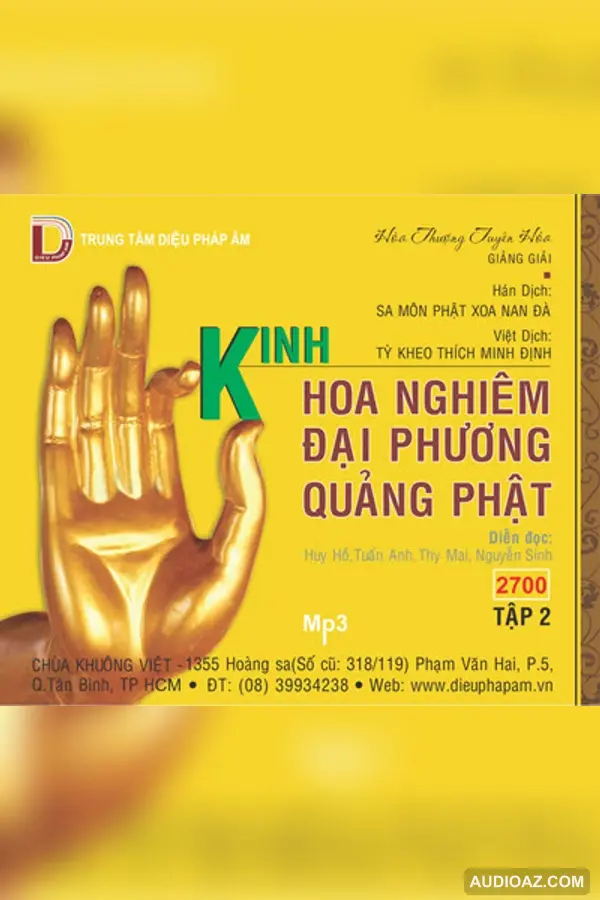 Kinh Hoa Nghiêm giảng giải - Tập 2 - HT Tuyên Hóa 128kbps - DPA đọc - HT Tuyên Hóa - Audio Phật Pháp