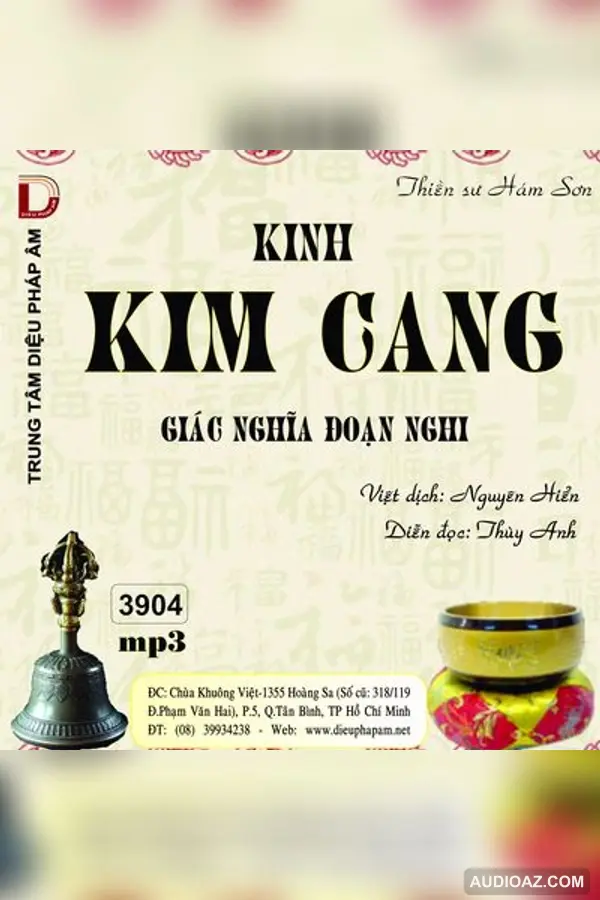 Kinh Kim Cang Giác Nghĩa Đoạn Nghi - Thiền sư Hám Sơn - Loại Khác - Audio Phật Pháp
