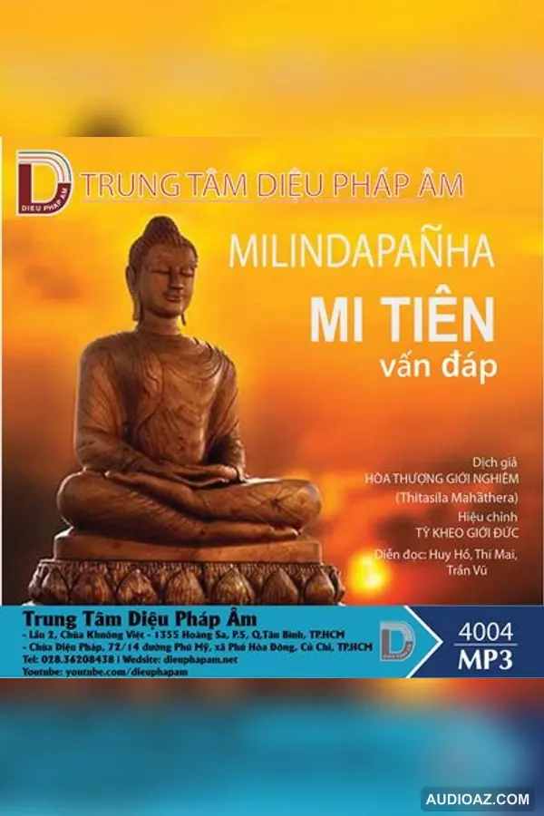 Kinh Mi Tiên Vấn Ðáp (Kinh Milinda Panha) 64kbps - Đại Tạng Kinh Nam Truyền 64kbps - Audio Phật Pháp