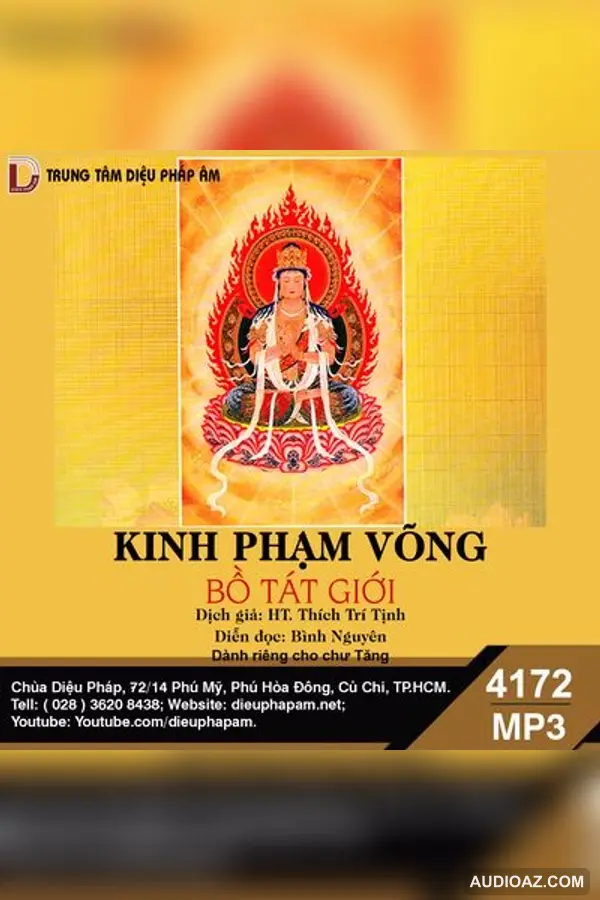 Kinh Phạm Võng Bồ Tát Giới - Giới Luật - Audio Phật Pháp