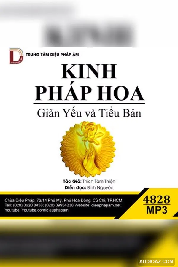 Kinh Pháp Hoa Giản Yếu Và Tiểu Bản - Thích Tâm Thiện - Loại Khác - Audio Phật Pháp