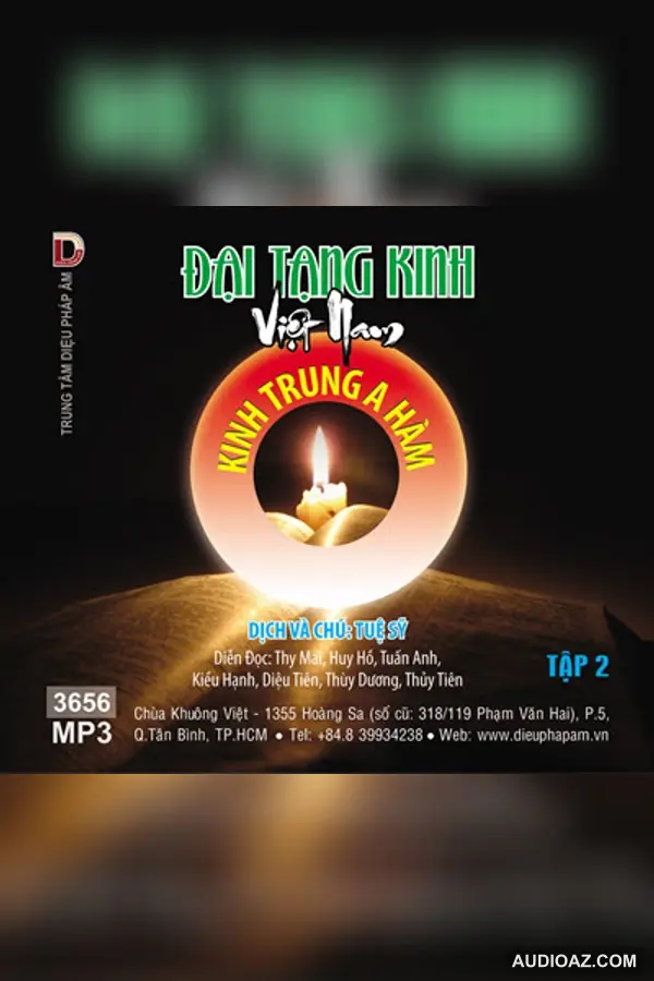 Kinh Trung A Hàm tập 2 64kbps - Đại Tạng Kinh Nam Truyền 64kbps - Audio Phật Pháp