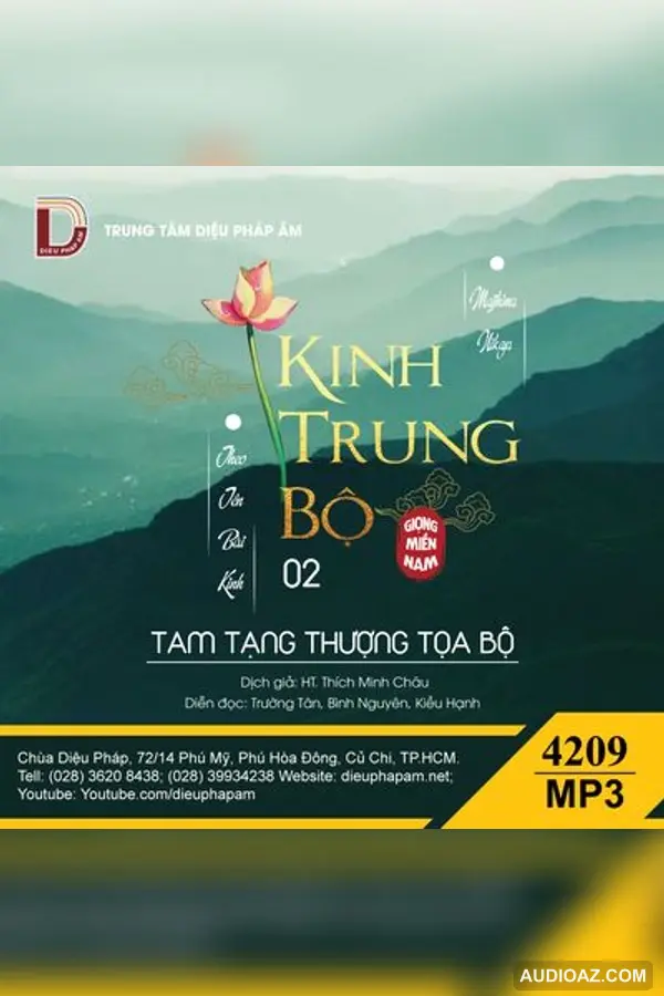 Kinh Trung Bộ - Mỗi Track Một Bài Kinh - giọng miền Nam - Đại Tạng Kinh Nam Truyền 128kbps - Audio Phật Pháp