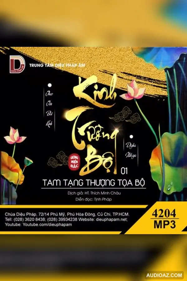 Kinh Trường Bộ - Mỗi Track Một Bài Kinh - giọng miền Bắc - Đại Tạng Kinh Nam Truyền 128kbps - Audio Phật Pháp
