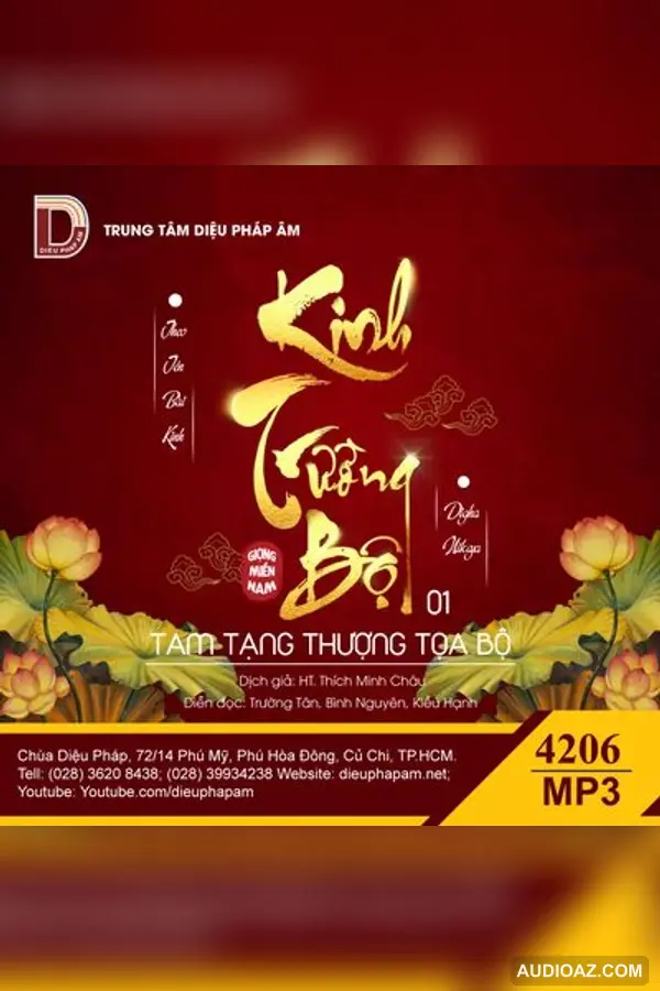 Kinh Trường Bộ - Mỗi Track Một Bài Kinh - giọng miền Nam - Đại Tạng Kinh Nam Truyền 128kbps - Audio Phật Pháp
