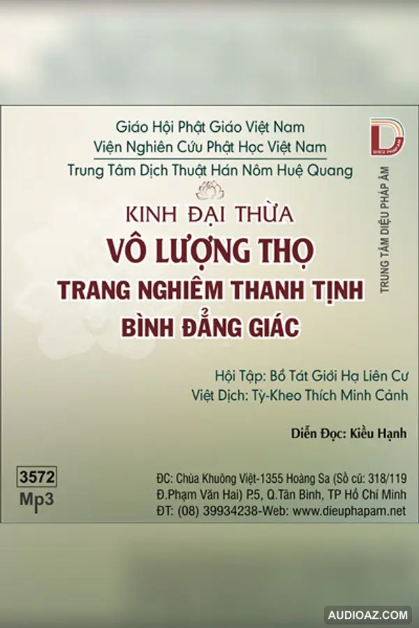 Kinh Vô Lượng Thọ - Hạ Liên Cư Hội tập - Kiều Hạnh đọc - Kinh Điển Đại Thừa - Audio Phật Pháp