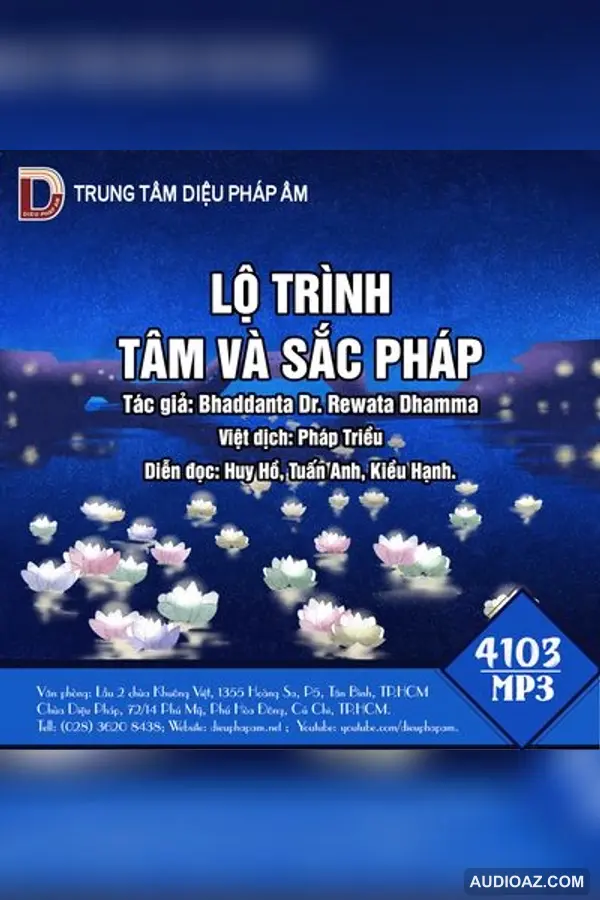 Lộ Trình Tâm Và Sắc Pháp - Bhaddanta Dr. Rewata Dhamma - Loại Khác - Audio Phật Pháp