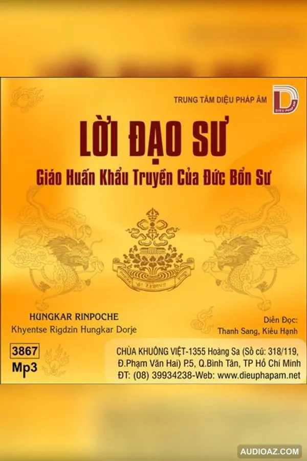 Lời Đạo Sư - Hungkar Dorje Rinpoche - Loại Khác - Audio Phật Pháp